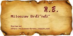 Miloszav Brúnó névjegykártya